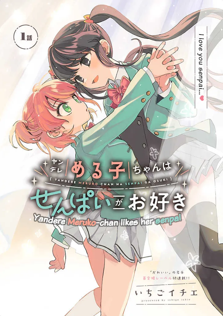 Yandere Meruko-chan Likes Her Senpai Chapter 1 page 2 - 