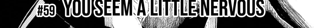 You are Ms. Servant. Chapter 59 page 7 - 