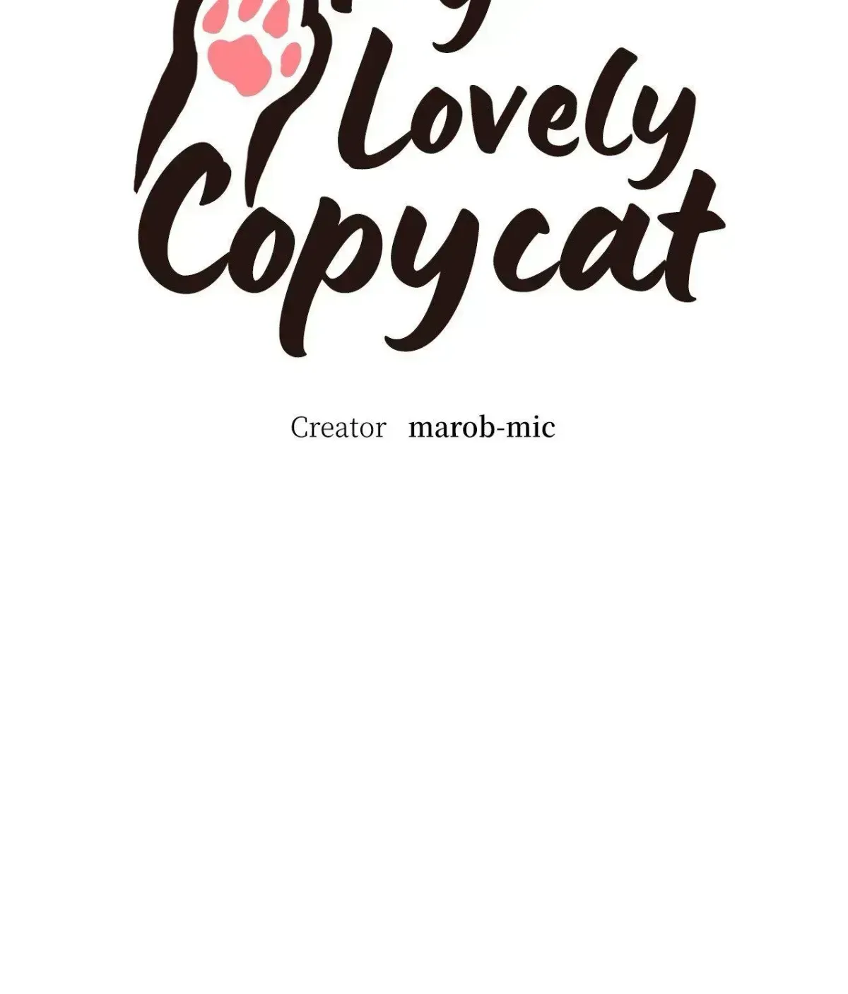 You Are My Lovely Copycat! Chapter 1.6 page 132 - 