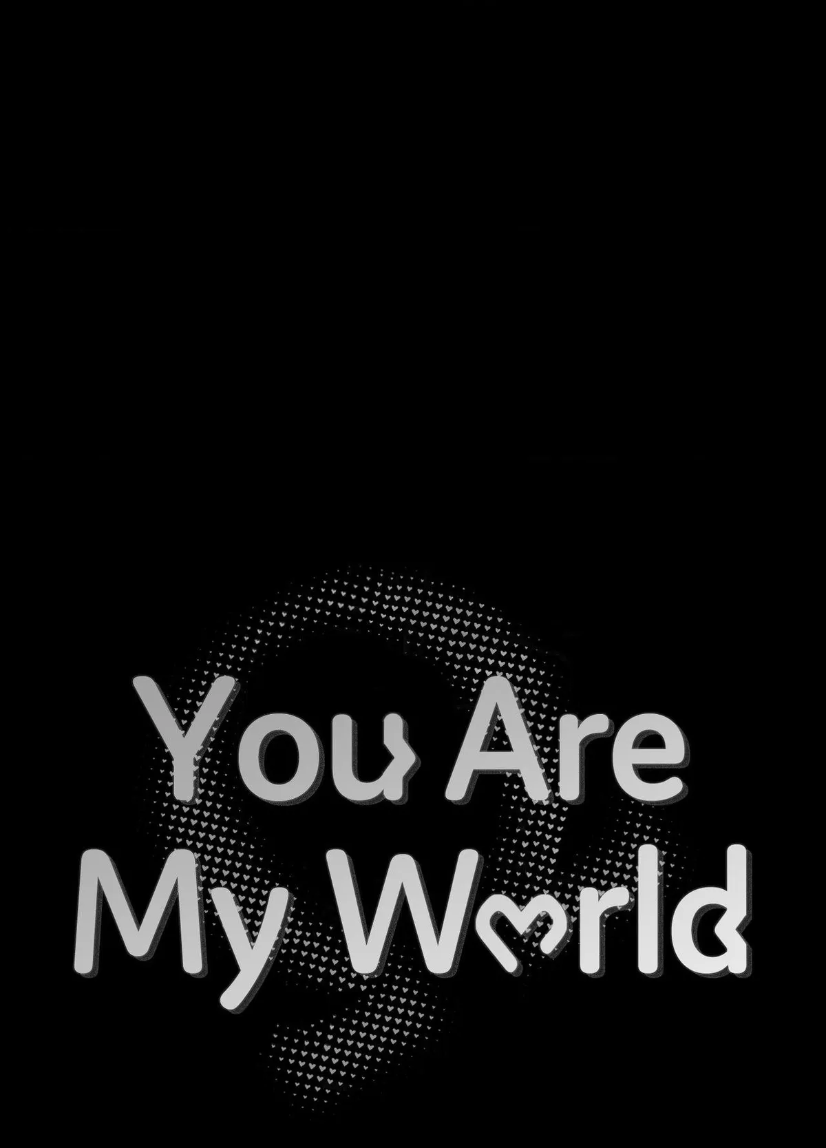 You Are My World Chapter 24 page 44 - 