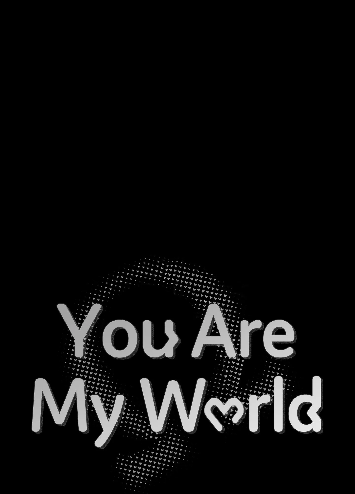 You Are My World Chapter 7 page 99 - 
