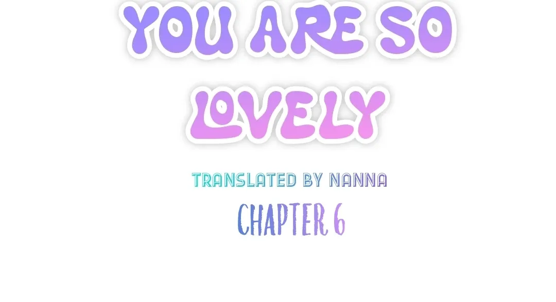 You Are So Lovely Chapter 6 page 23 - 