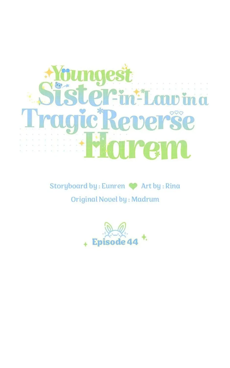 Youngest Sister-in-Law in a Tragic Reverse Harem Chapter 44 page 53 - 