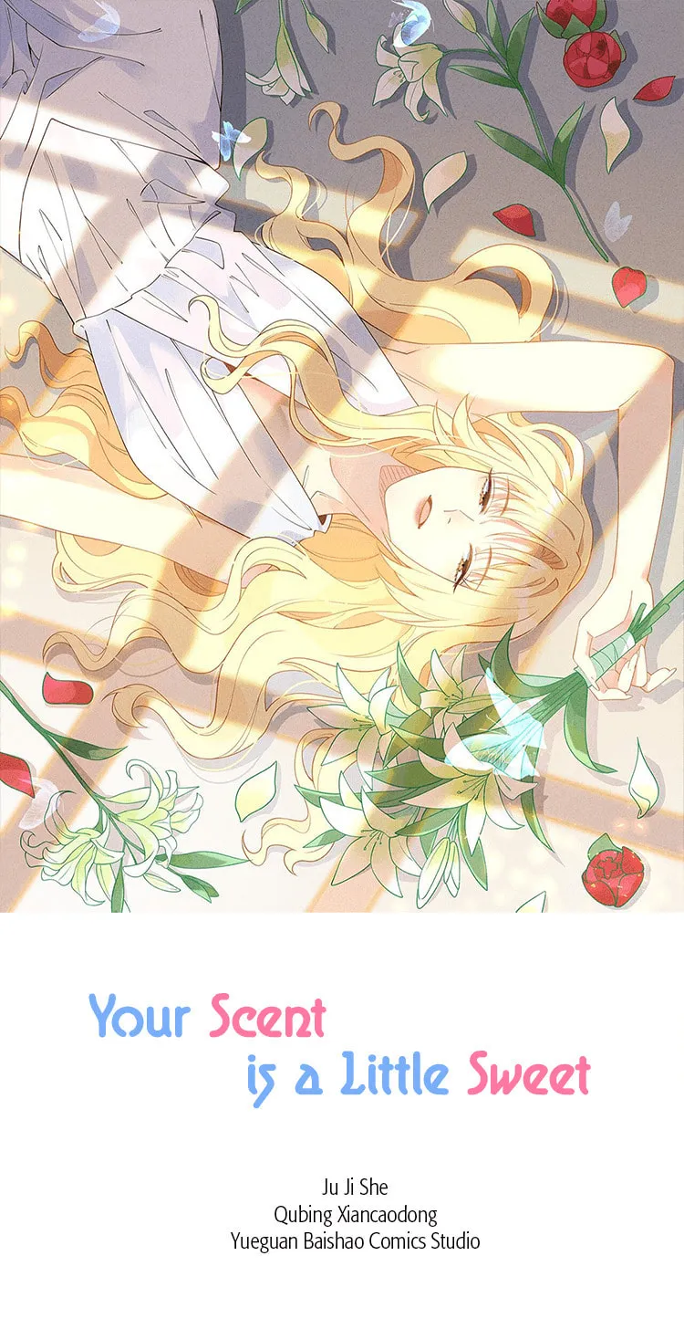 Your Scent is a Little Sweet Chapter 13 page 1 - 