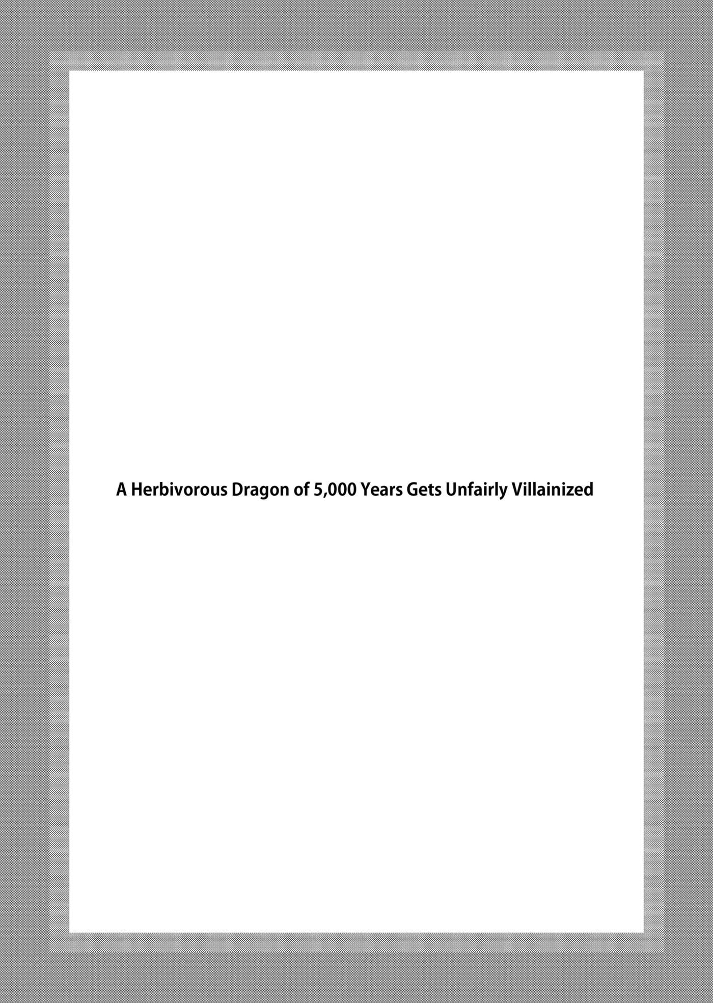 Yowai 5000-nen no Soushoku Dragon, Iwarenaki Jaryuu Nintei: Yada Kono Ikenie, Hito no Hanashi o Kiite Kurenai Chapter 9.4 page 1 - 