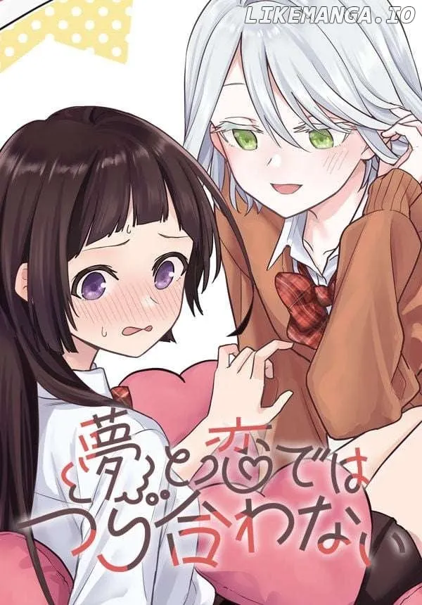 Yume to Koi dewa Tsuriawanai Chapter 6 page 1 - 