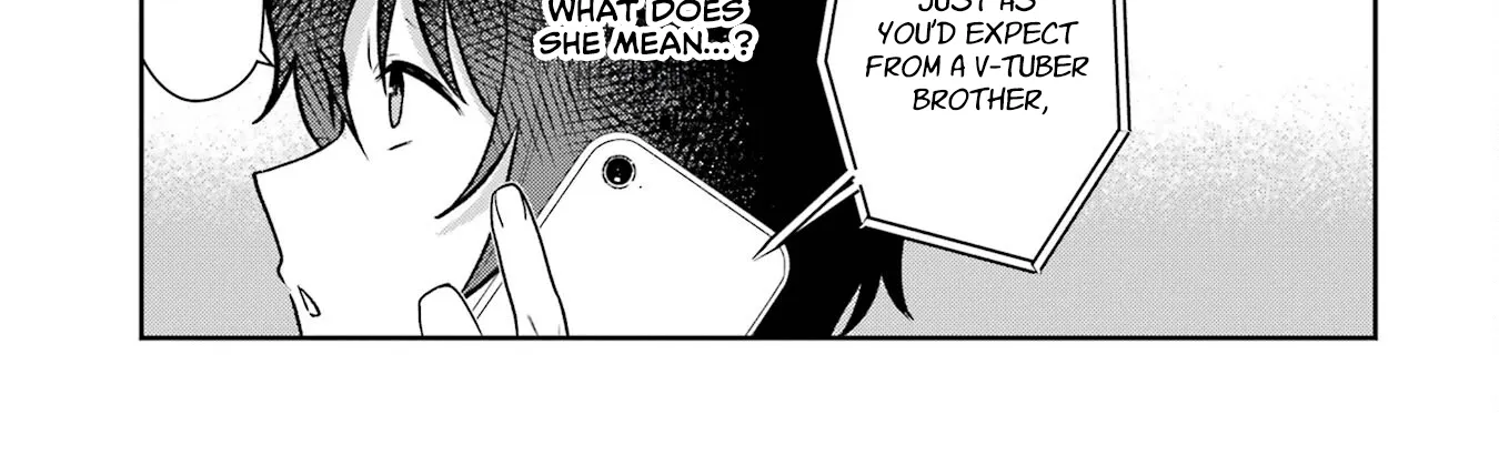 Yuumei VTuber no Ani Dakedo, Nazeka Ore ga Yuumei ni Natteita Chapter 14 page 34 - 